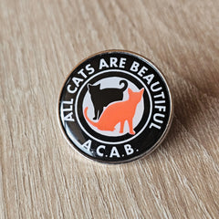 All Cats Are Beautiful Pin Buttonwerkstatt