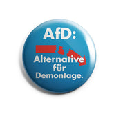 Alternative für Demontage Buttonwerkstatt