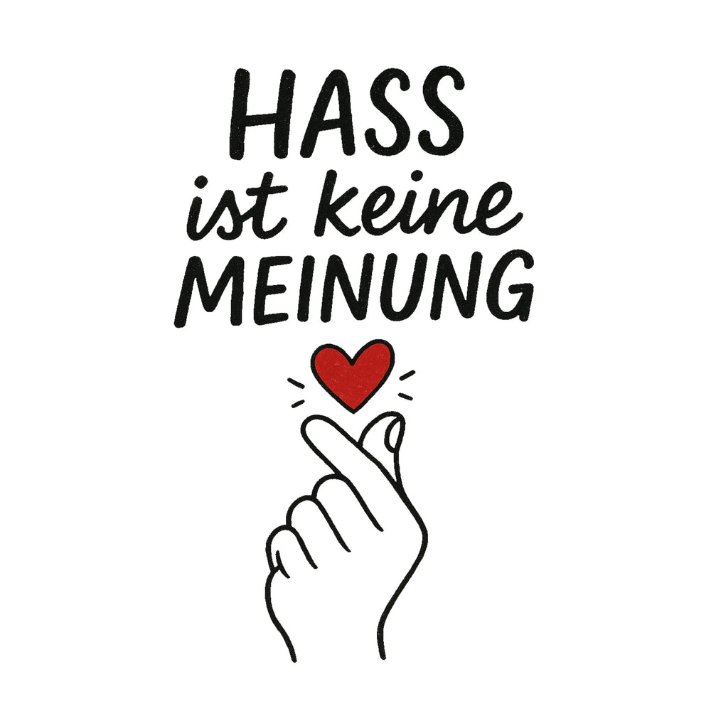 Hass ist keine Meinung Aufkleber Buttonwerkstatt