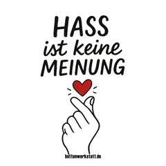 Hass ist keine Meinung Aufkleber Buttonwerkstatt