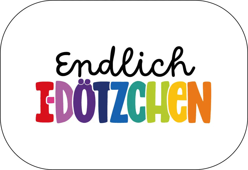 Endlich I-Dötzchen Buttonwerkstatt