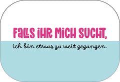 Falls ihr mich sucht ... Buttonwerkstatt
