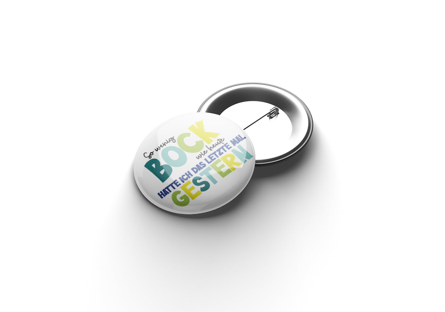 So wenig Bock wie heute Button