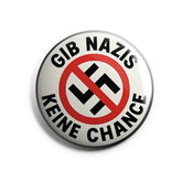 Gib Nazis keine Chance Button Buttonwerkstatt