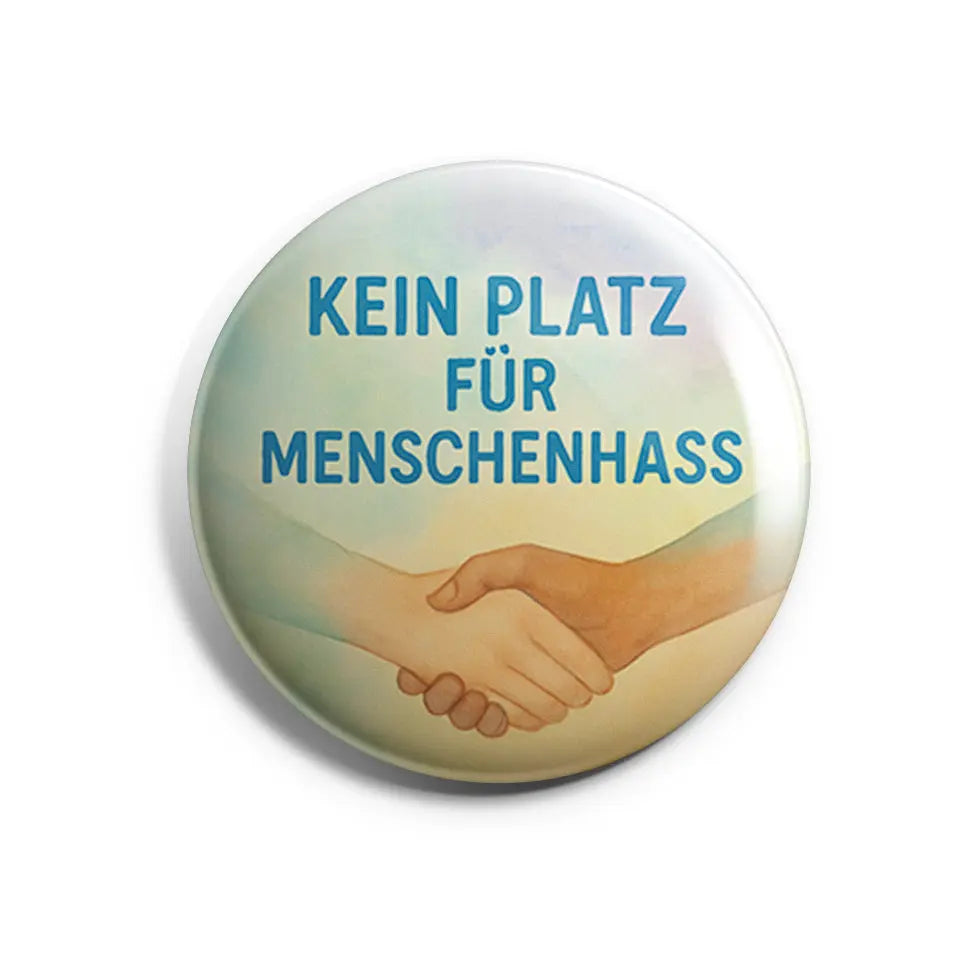 Kein Platz für Menschenhass Button Buttonwerkstatt