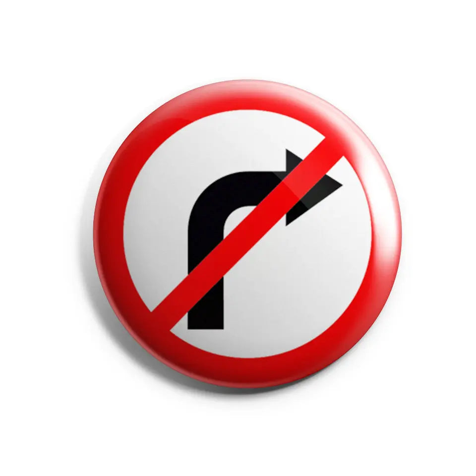 Rechtsabbieger verboten Buttonwerkstatt