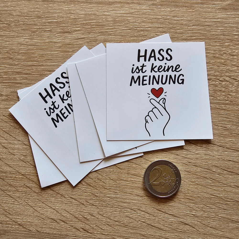 Hass ist keine Meinung Aufkleber Buttonwerkstatt