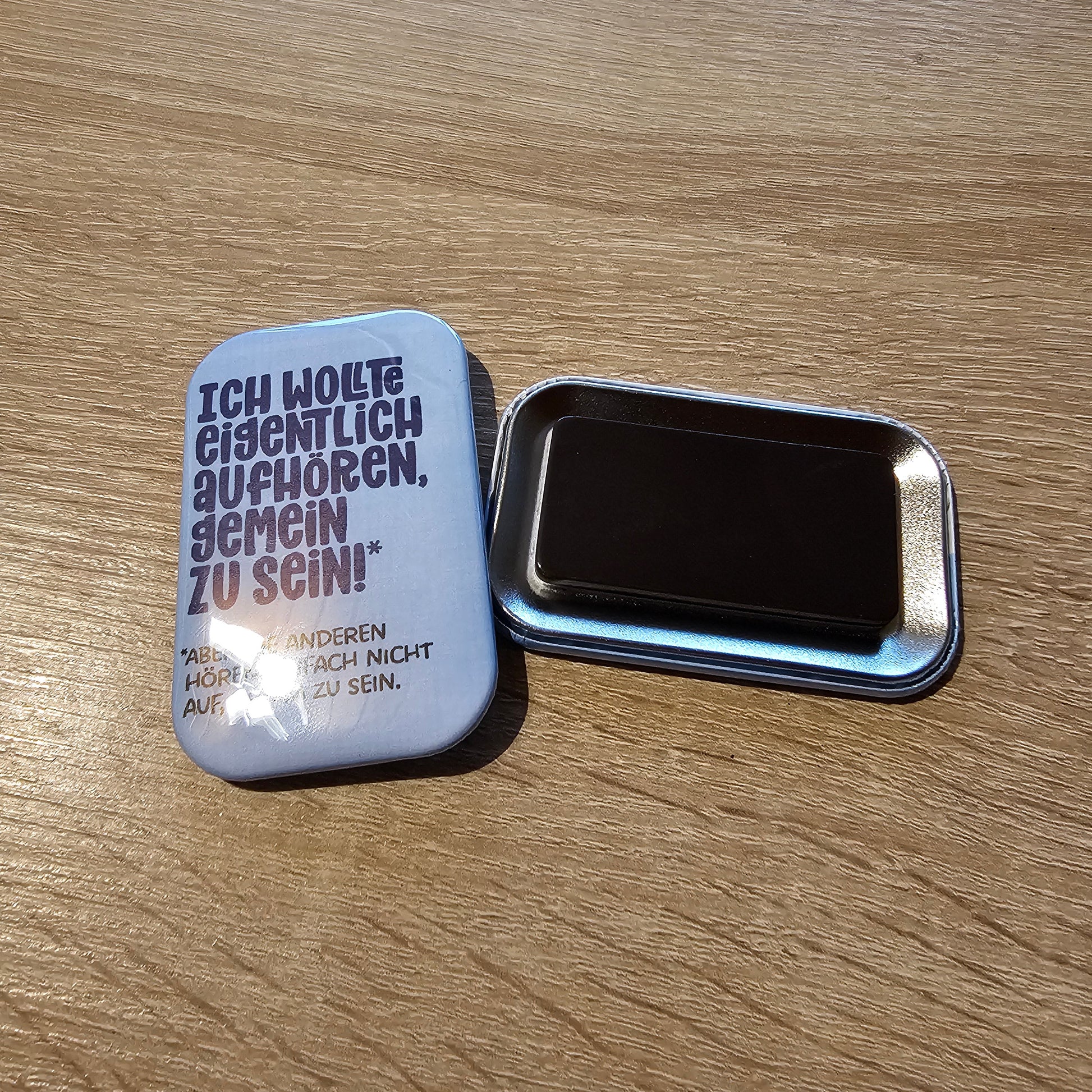Ich wollte eigentlich aufhören, gemein zu sein! Button Buttonwerkstatt