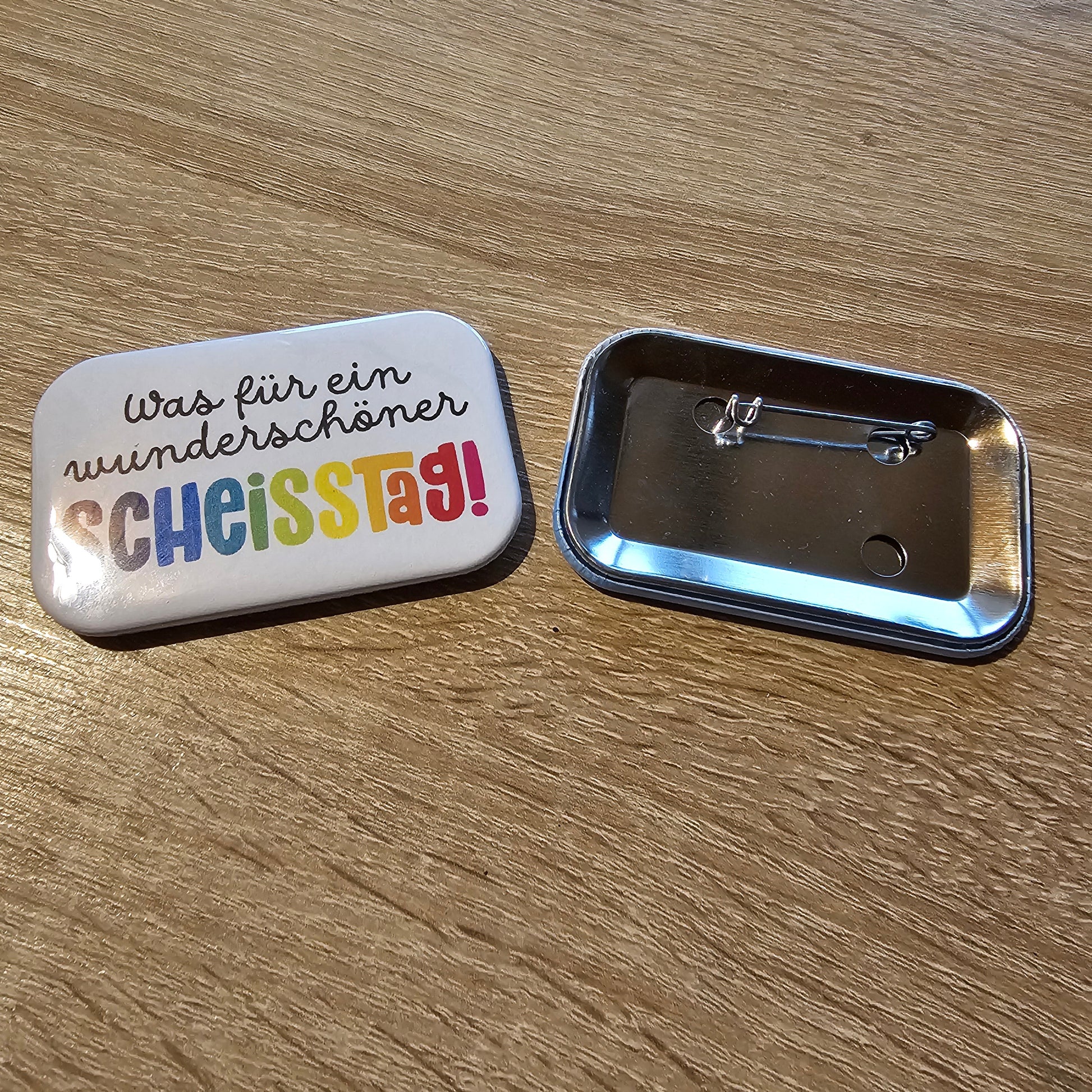 Was für ein wunderschöner Scheisstag! Button Buttonwerkstatt