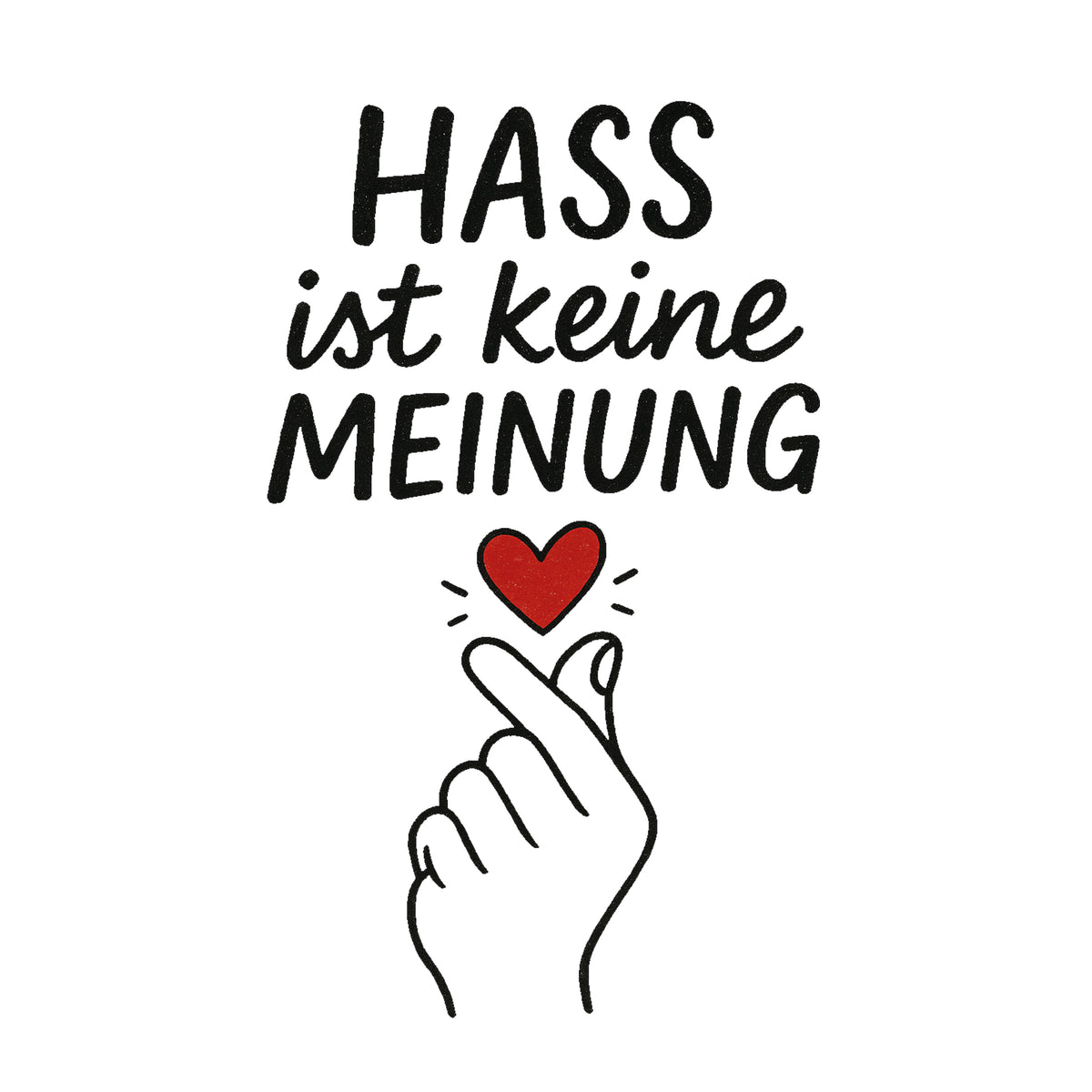 Hass ist keine Meinung Aufkleber
