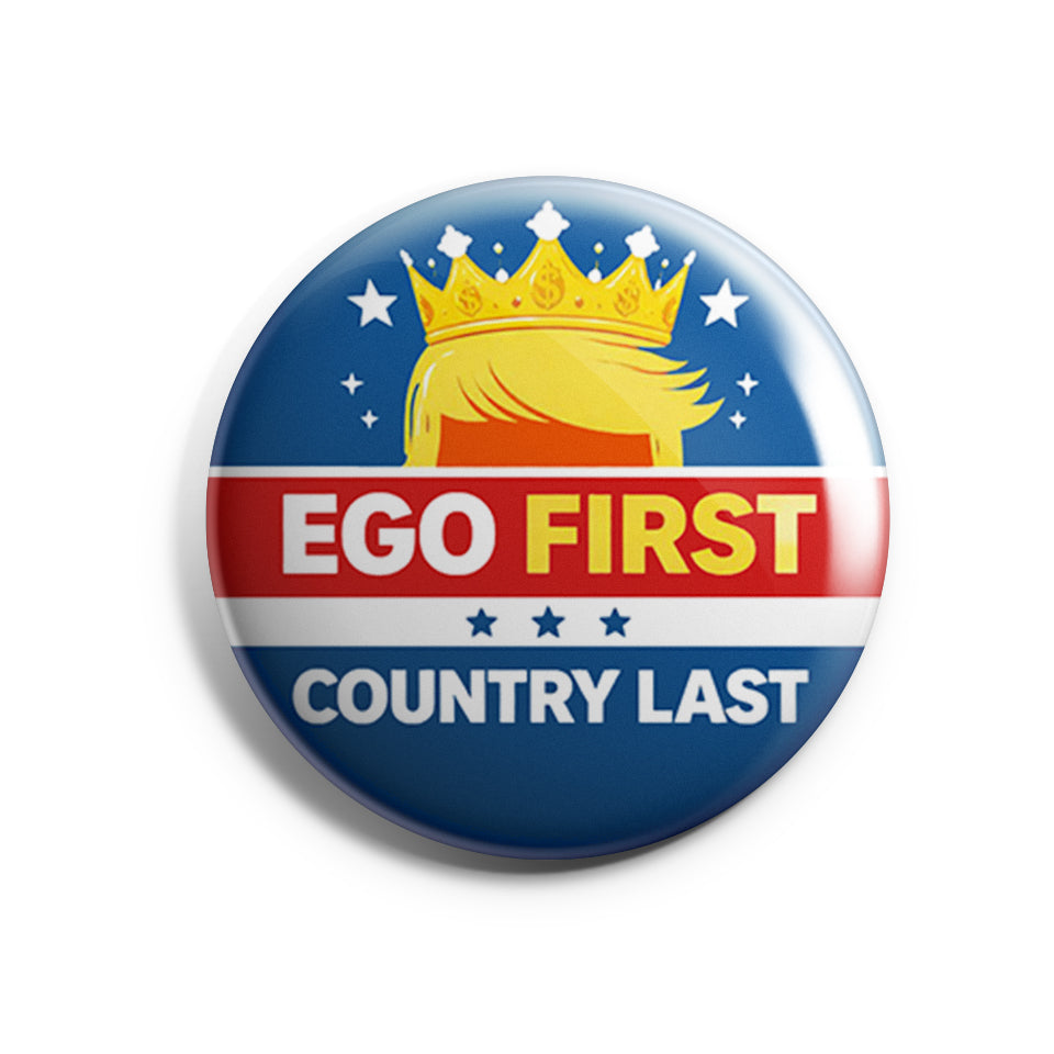 Ego First - Country Last Button