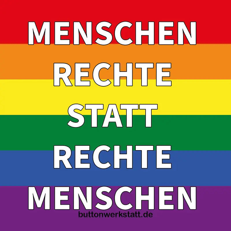 Menschenrechte statt rechte Menschen Aufkleber Buttonwerkstatt