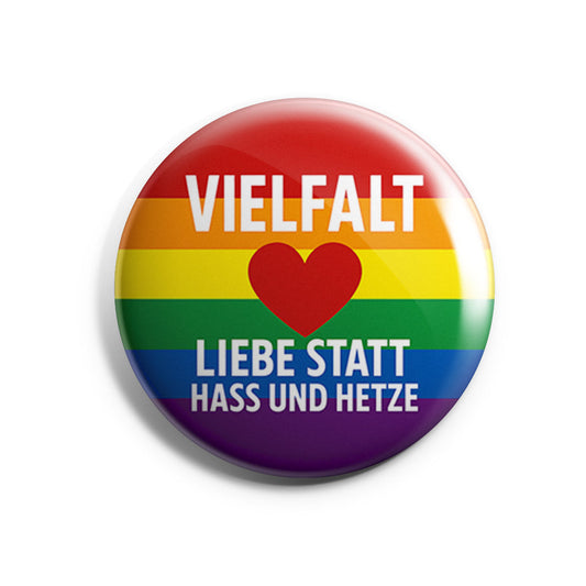 Vielfalt, Liebe statt Hass und Hetze Button Buttonwerkstatt