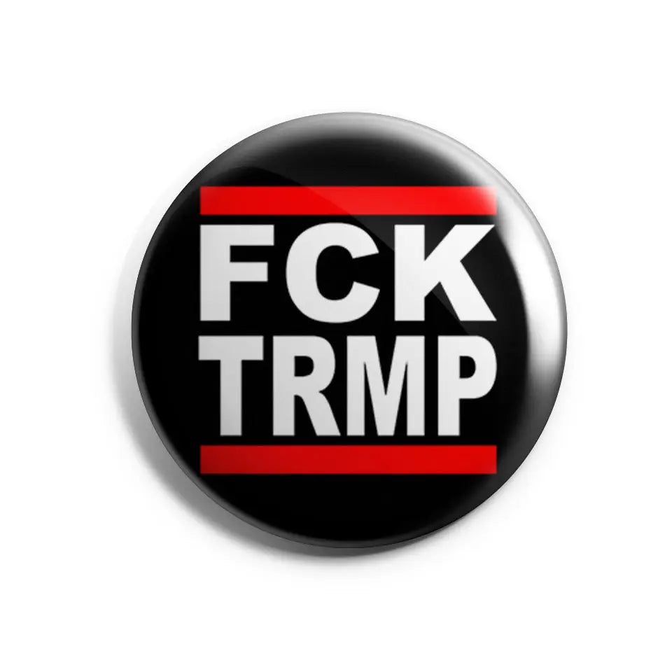 FCK TRMP Button Buttonwerkstatt