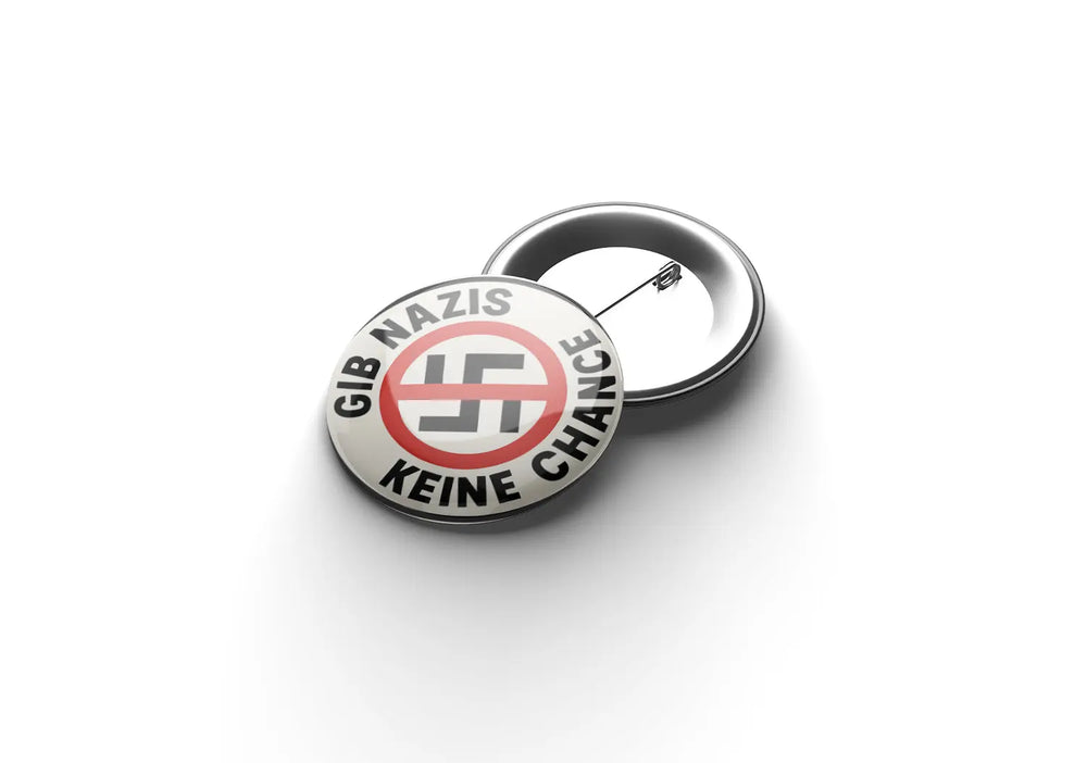Gib Nazis keine Chance Button Buttonwerkstatt